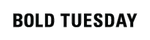 Bold Tuesday